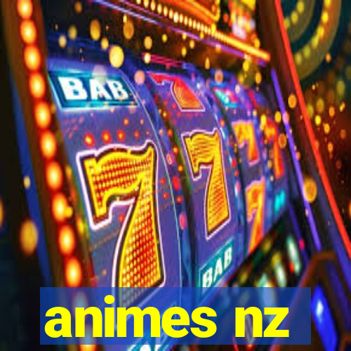 animes nz